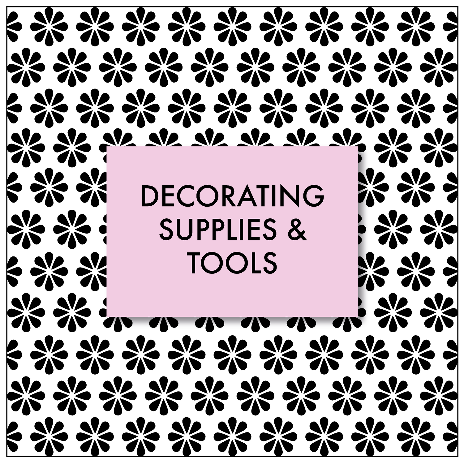 Decorating Supplies and Tools