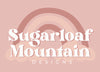 Sugarloaf Mountain Designs