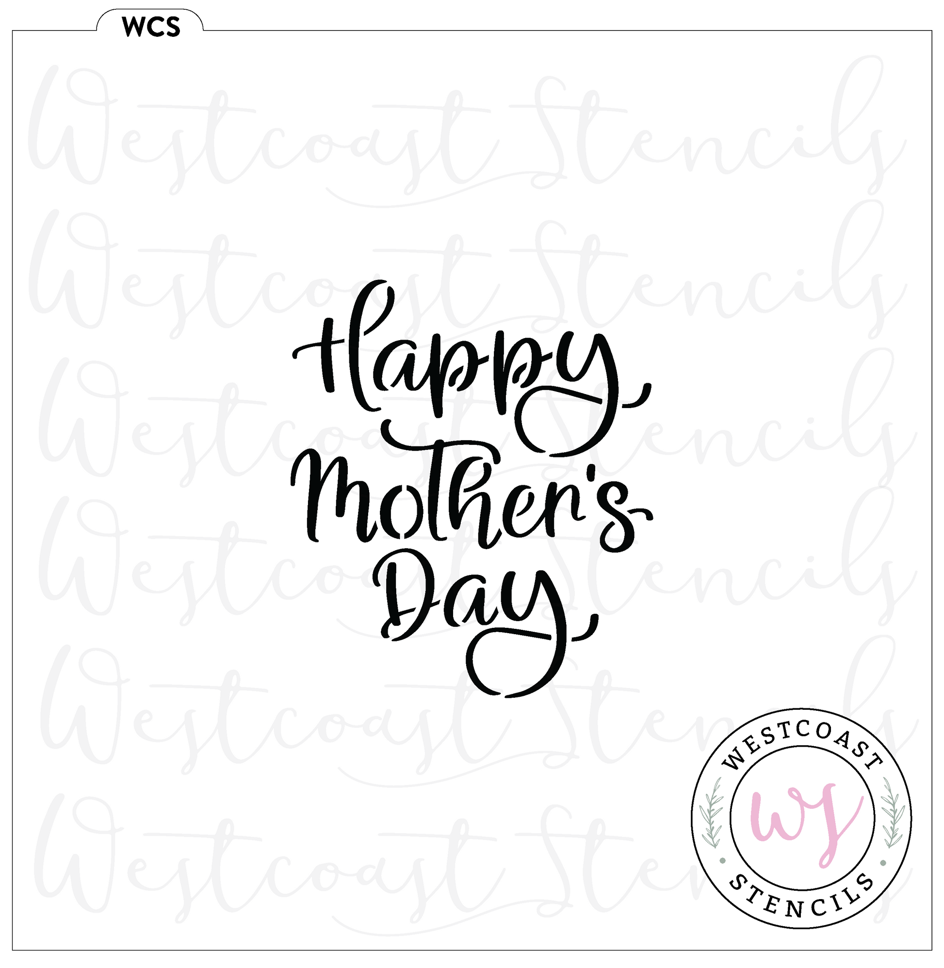 Happy Mother's Day Script Stencil - DIGITAL DOWNLOAD – Westcoast Stencils