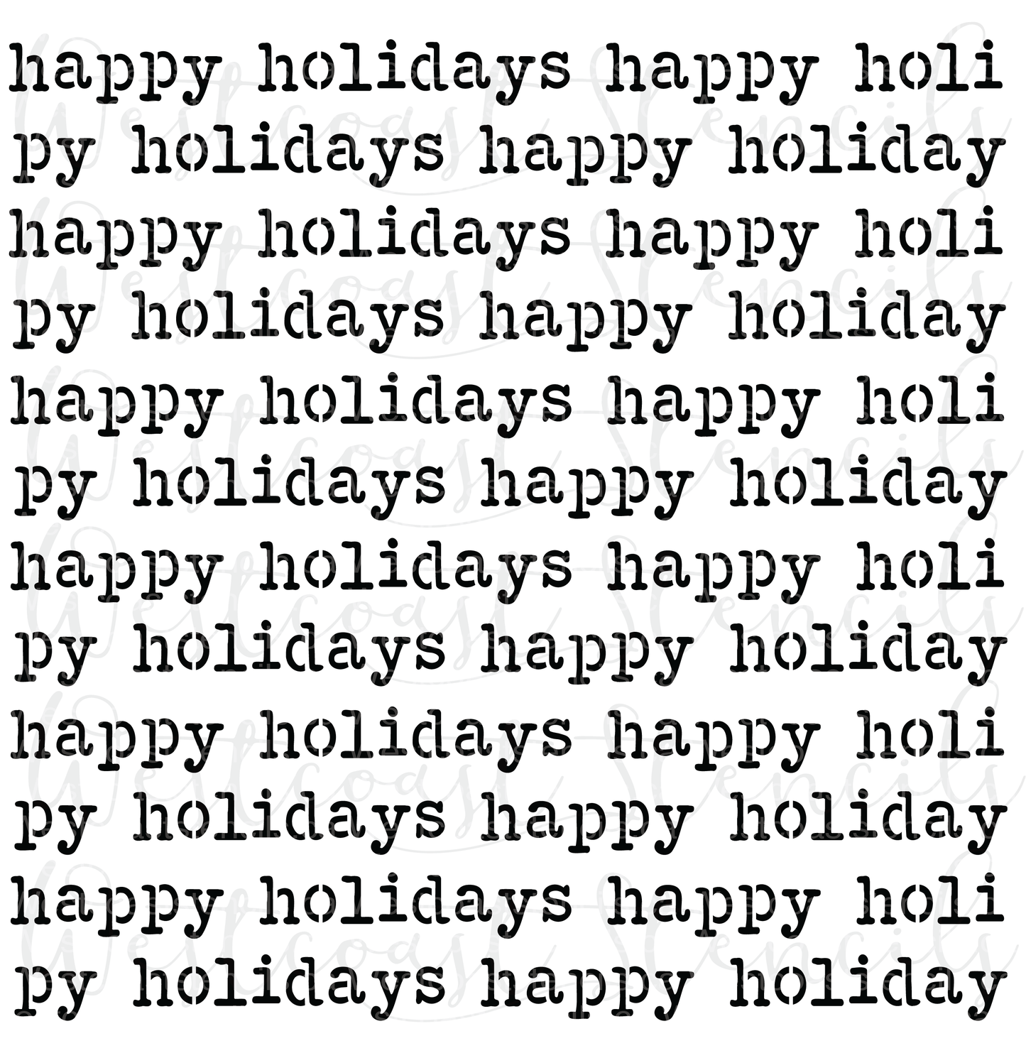 Happy Holidays Text Background Stencil