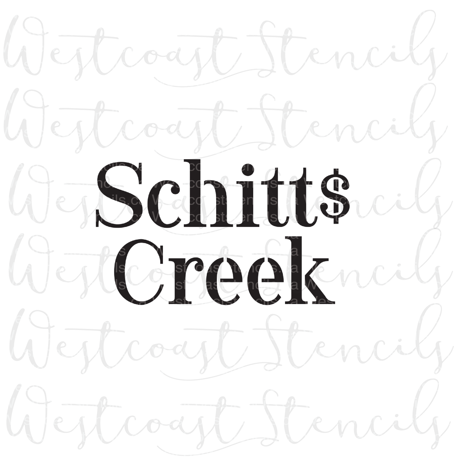 Schitts Creek Stencil