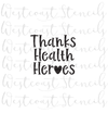 Thanks Health Heroes
