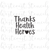 Thanks Health Heroes Stencil