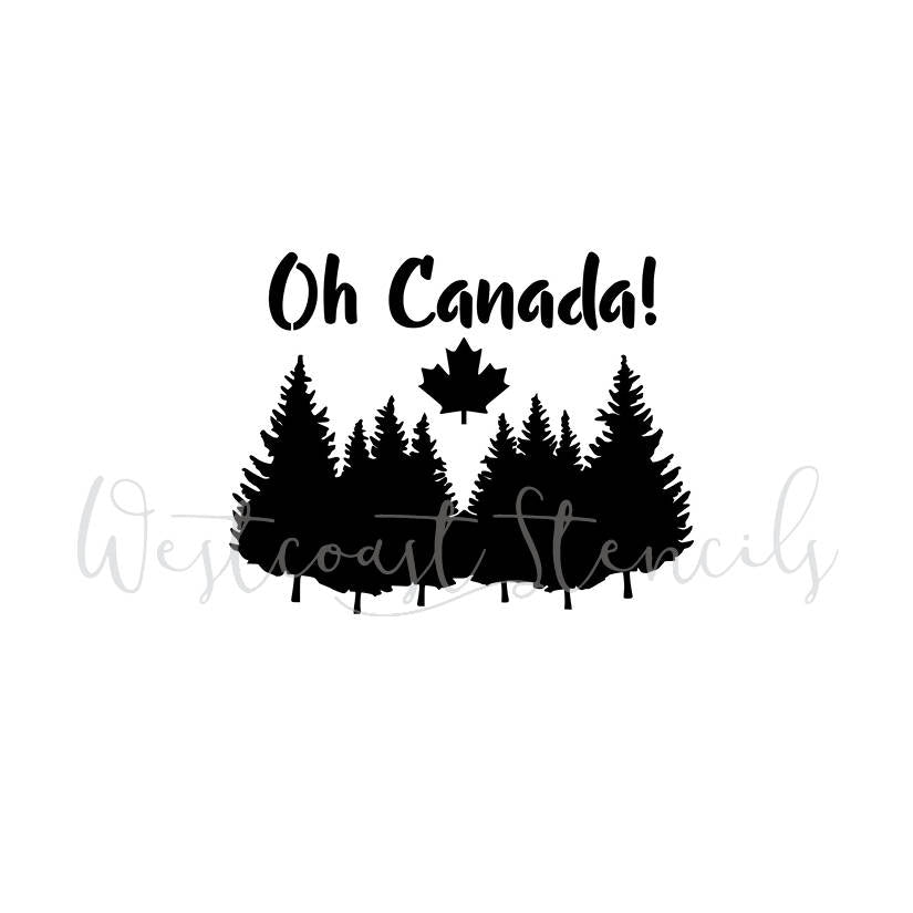 Oh Canada with Trees Stencil