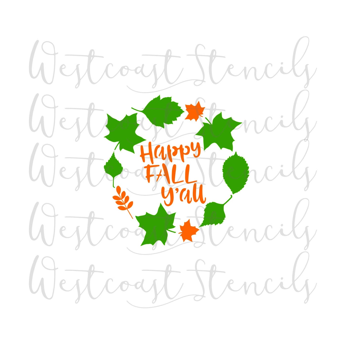 Happy Fall Y'all Stencil