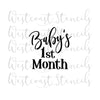 Baby's 1st Month Stencil