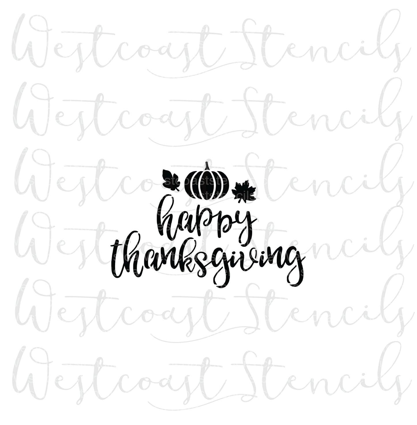 Happy Thanksgiving, Pumpkin & Leaves Stencil