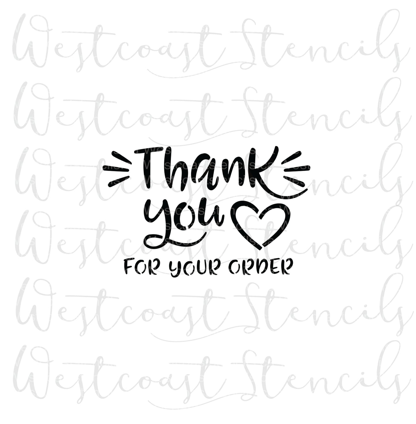 Thank You For Your Order Stencil