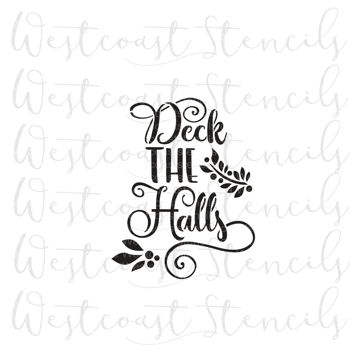 Deck The Halls Stencil