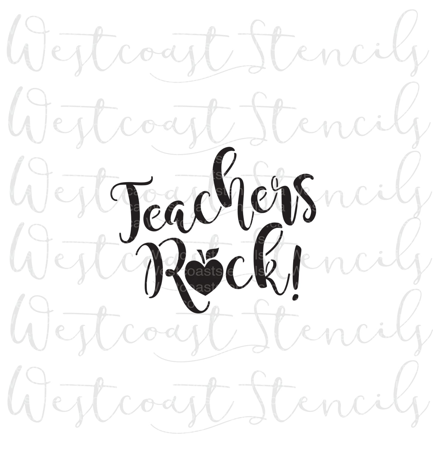 Teachers Rock Stencil